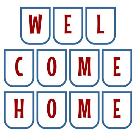 7 Best Images of Welcome Home Signs Free Printable - Welcome Home Sign ...