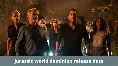 Jurassic World Dominion Release Date: Which Raptor Does Not Survive In ...