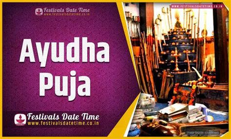 2022 Ayudha Puja Date and Time, 2022 Ayudha Puja Festival Schedule and ...