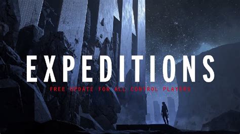 New Control DLC, Expeditions, Is Now Available - Prima Games