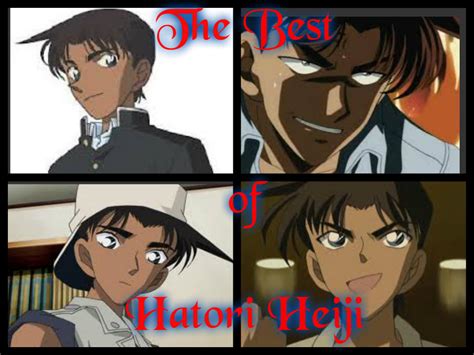 The Best of Hattori Heiji (collage) - Detective Conan Fan Art (33146603 ...