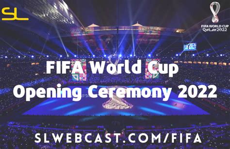 FIFA World Cup Opening Ceremony 2022 - SL WebCast