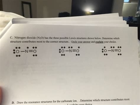 Solved: C. Nitrogen Dioxide (N_2O) Has The Three Possible ... | Chegg.com