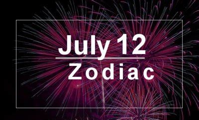 July 12 Zodiac - Complete Birthday Horoscope and Personality Profile