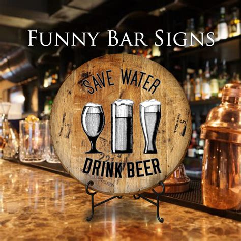 Funny Bar Signs – Craft Bar Signs