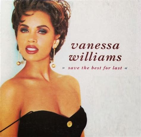 BabyBubba's Stash: Vanessa Williams ‎– Save The Best For Last