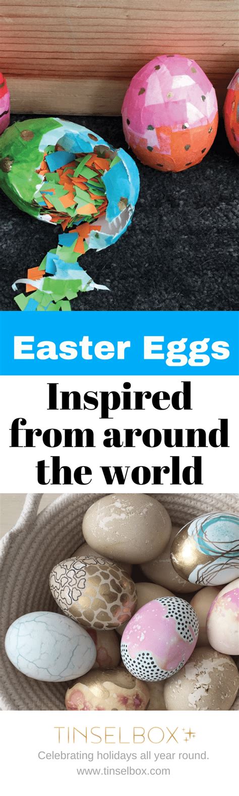 Easter Eggs - Inspired Egg Decorating From Around The World