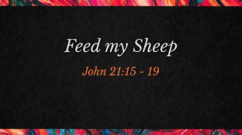 Feed my Sheep - Logos Sermons