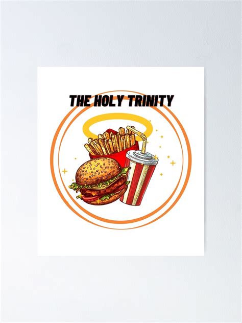 "The Holy Trinity Food Lover Design" Poster for Sale by LyneSim | Redbubble