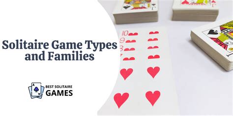 Solitaire Game Types and Families