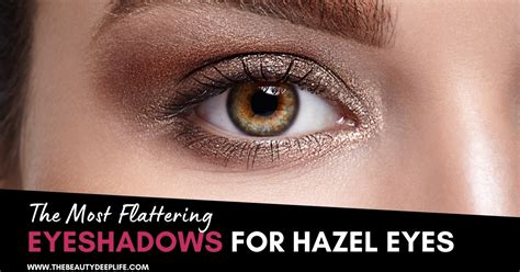 Makeup Ideas For Hazel Eyes You - Infoupdate.org