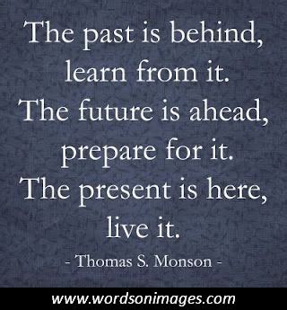 Past Present Future Quotes Inspirational. QuotesGram