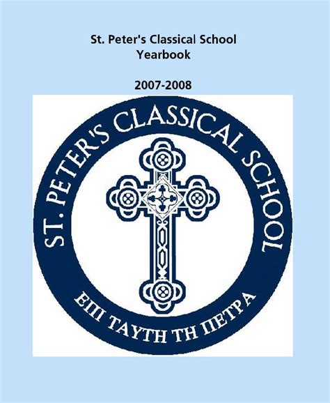 St. Peter's Classical School Yearbook by k_winshe | Blurb Books