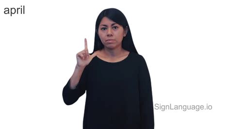 april in ASL - Example # 3 - American Sign Language