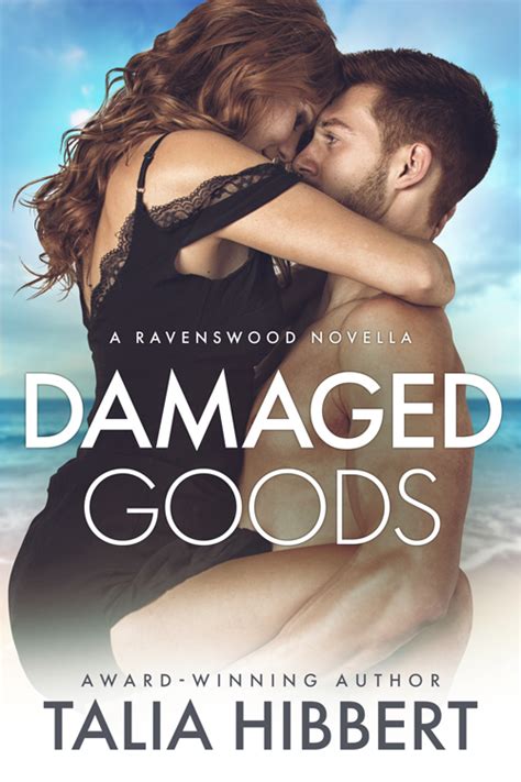 Damaged Goods (Ravenswood, #1.5) by Talia Hibbert | Goodreads