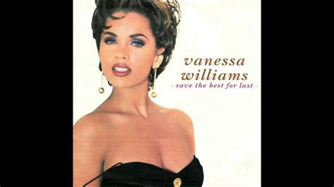 Vanessa Williams - Save The Best For Last Chords - Chordify