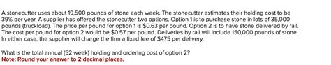 Solved A stonecutter uses about 19,500 ﻿pounds of stone each | Chegg.com