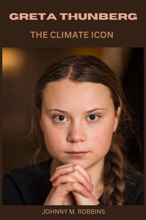 GRETA THUNBERG eBook by Johnny M. Robbins - EPUB Book | Rakuten Kobo ...