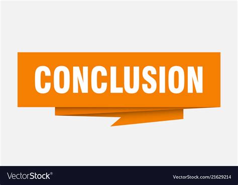 Conclusion Royalty Free Vector Image - VectorStock