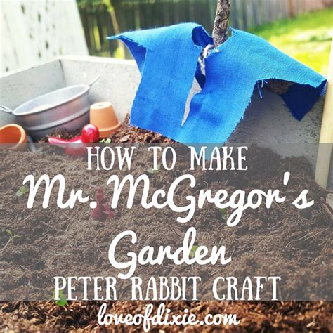 How to Make Mr. McGregor's Garden: A Simple Peter Rabbit Craft - Love ...