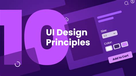 The 10 Golden UI Design Principles and How To Use Them