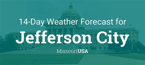 Jefferson City, Missouri, USA 14 day weather forecast