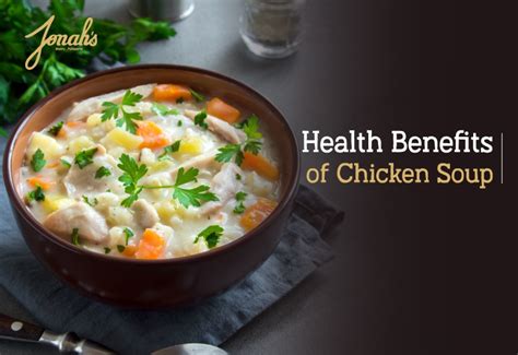 11 Health Benefits of Chicken Soup - Jonahs Bistro