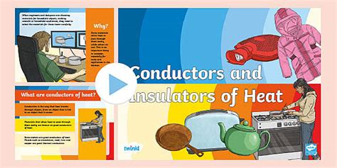 Conductors and Insulators of Heat PowerPoint Science 3rd/4th