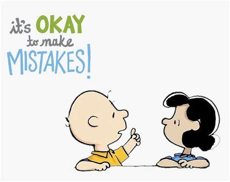 Everyone Makes Mistakes | Everyone makes mistakes, Cute inspirational ...