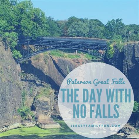 Paterson Great Falls National Historical Park & The Day With No Falls!