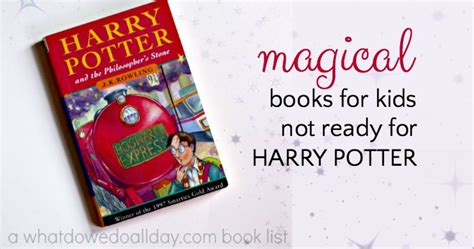 Magical Books for Kids Not Ready for Harry Potter