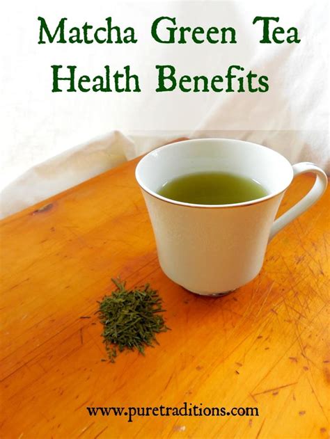 Health Benefits of Matcha Green Tea | Green tea benefits health, Matcha ...