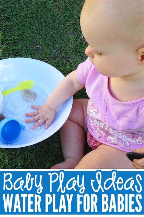 Baby Play Ideas: Water Play for Babies