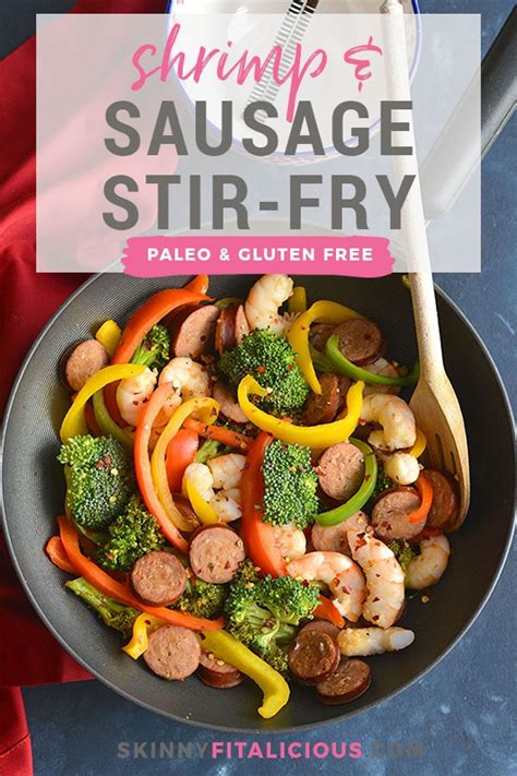 Spicy Shrimp Sausage Stir Fry {Paleo, GF, Low Cal} - Skinny Fitalicious