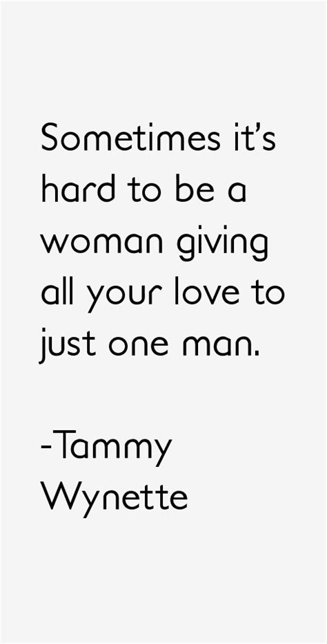 Tammy Wynette Quotes & Sayings