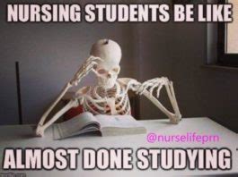 40 Funny and Relatable Nursing School Memes - NurseBuff