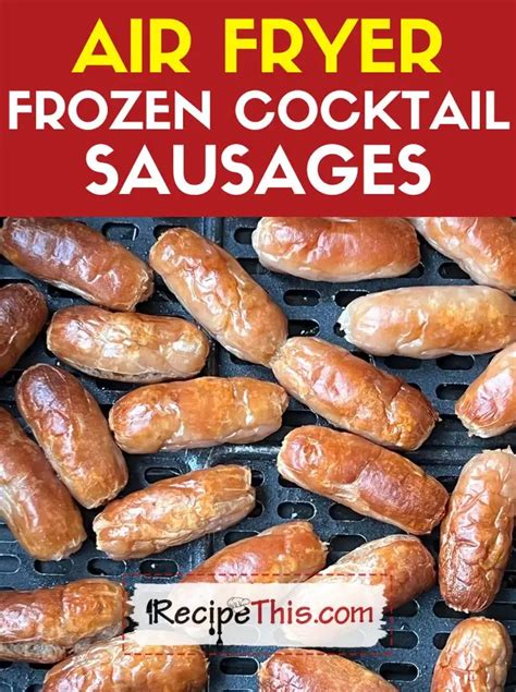 Chipolata Sausages In Air Fryer | Recipe This