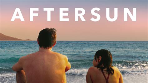 Film Review: Aftersun