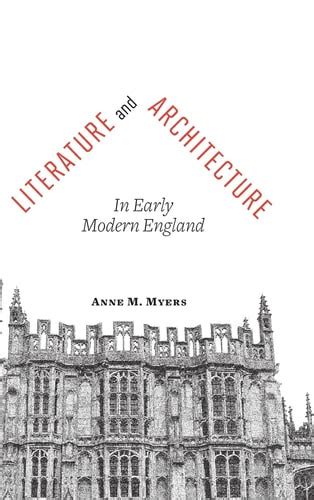 Literature and Architecture in Early Modern England - Labyrinth Books