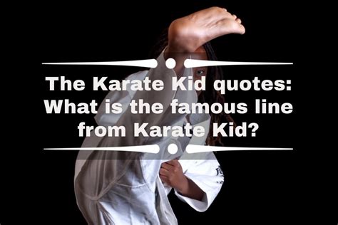 The Karate Kid quotes: What is the famous line from Karate Kid? - Tuko ...