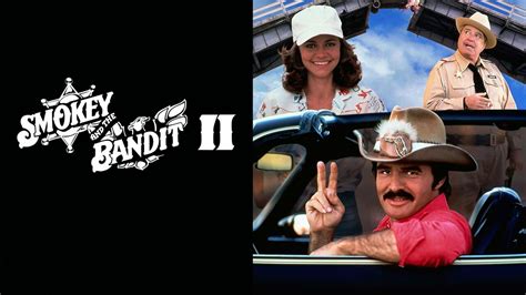 Smokey and the Bandit II - Movie - Where To Watch