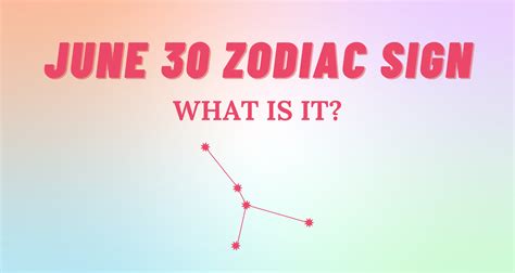 June 30 Zodiac Sign Explained | So Syncd