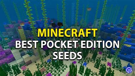 Best Minecraft Pocket Edition (PE) Seeds 2023 - Gamer Tweak