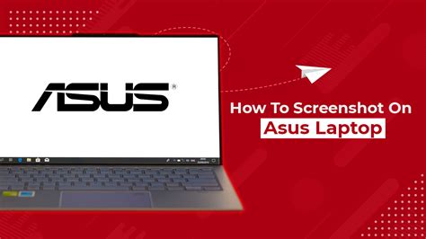 How To Take A Screenshot On ASUS Laptop (Easiest Way)