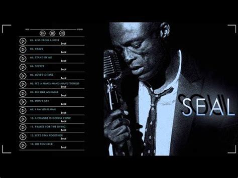 Seal Greatest Hits Full Album - Best Songs Of Seal - Seal Hits 2022 ...