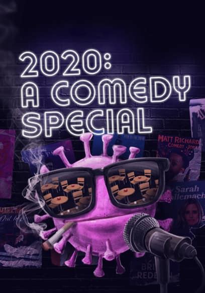 Watch 2020: A Comedy Special (2021) - Free Movies | Tubi