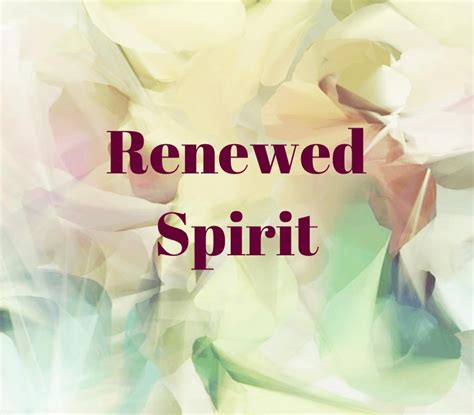 Renewed Spirit