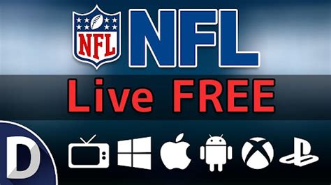 NFL Live Free Stream: Watch Every 2021 NFL Game Online - Programming ...