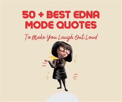 50+ Best Edna Mode Quotes That Are Completely Iconic