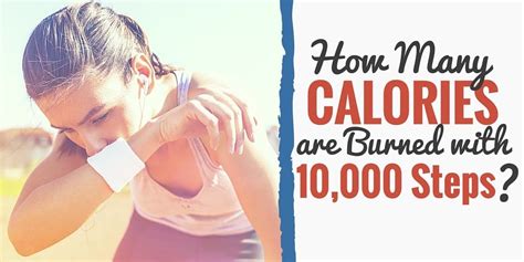 How Many Calories Are Burned with 10,000 Steps?